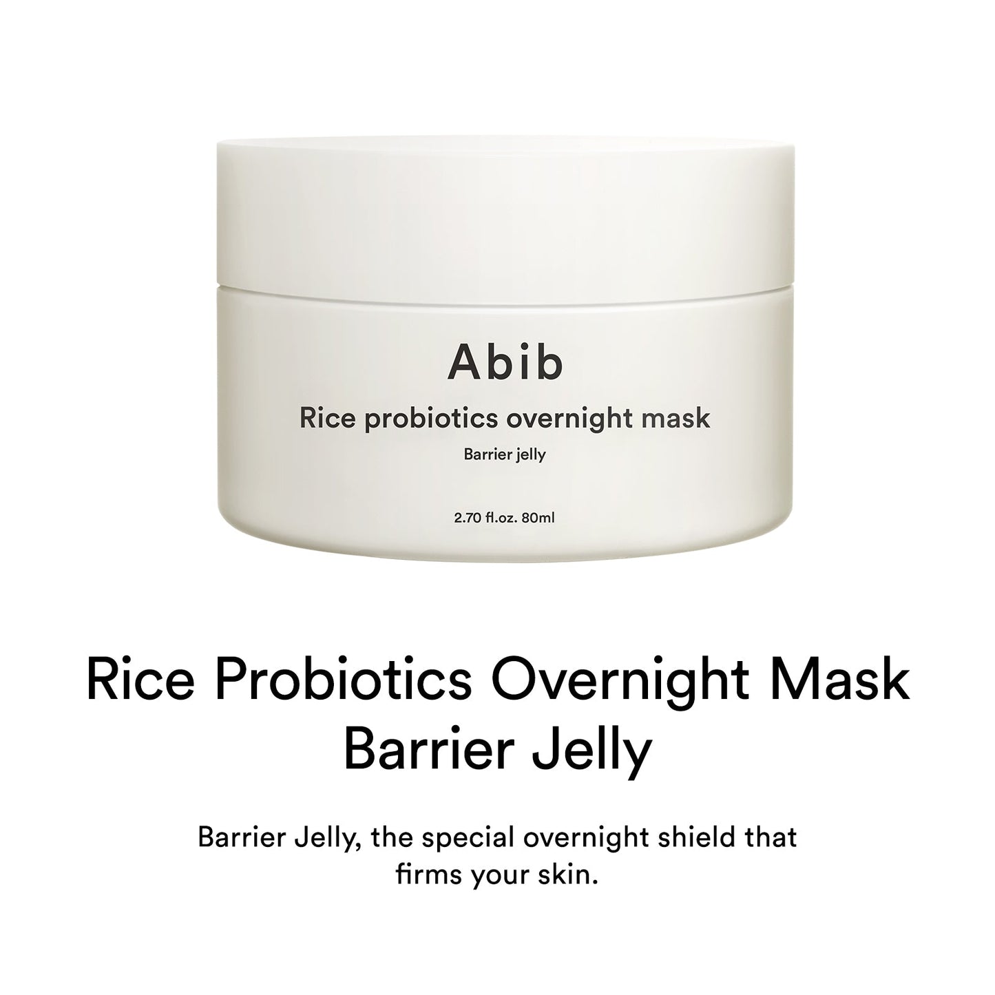 Abib Rice Probiotics Overnight Mask Barrier Jelly